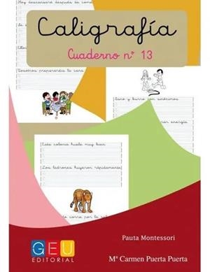 CALIGRAFIA PAUTA MONTESSORI 13 | 8436548131722 | PUERTA PUERTA, MARÍA CARMEN