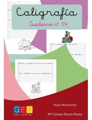 CALIGRAFIA PAUTA MONTESSORI 14 | 8436548131739 | PUERTA PUERTA, MARÍA CARMEN