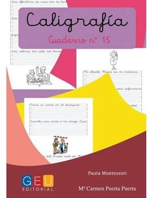 CALIGRAFIA PAUTA MONTESSORI 15 | 8436548131746 | PUERTA PUERTA, MARÍA CARMEN