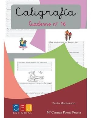 CALIGRAFIA PAUTA MONTESSORI 16 | 8436548131753 | PUERTA PUERTA, MARÍA CARMEN