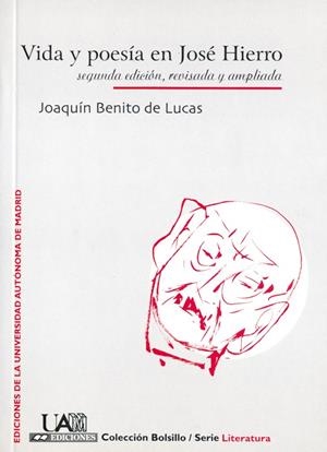 VIDA Y POESÍA EN JOSÉ DE HIERRO | 9788474777437 | BENITO DE LUCAS, JOAQUÍN