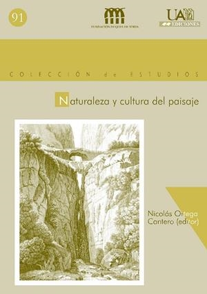 NATURALEZA Y CULTURA DEL PAISAJE | 9788474779202 | ORTEGA CANTERO, NICOLÁS