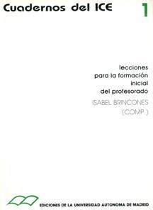 LECCIONES PARA LA FORMACIÓN INICIAL DEL PROFESORADO. | 9788474773125 | BRINCONES CALVO, ISABEL
