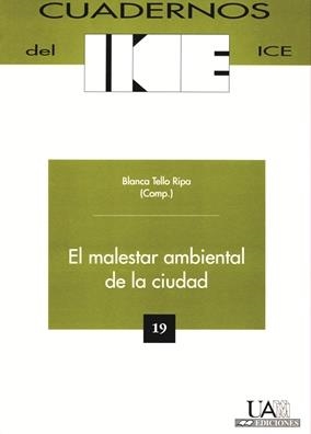 MALESTAR AMBIENTAL DE LA CIUDAD, EL | 9788474777161 | TELLO RIPA, BLANCA