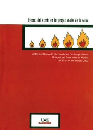 EFECTOS DEL ESTRÉS EN LOS PROFESIONALES DE LA SALUD | 9788474779394 | SORIA RUIZ, JOSÉ / MUÑOZ RODRÍGUEZ, PEDRO E.