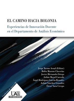 CAMINO HACIA BOLONIA, EL | 9788483441756 | TURMO ARNAL, JORGE