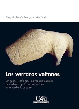 VERRACOS VETTONES, LOS | 9788483446447 | MANGLANO VALCÁRCEL, GREGORIO RAMÓN