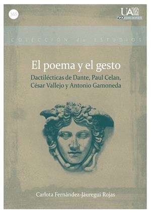 POEMA Y EL GESTO, EL | 9788483444344 | FERNÁNDEZ-JÁUREGUI ROJAS, CARLOTA