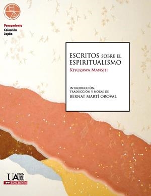 ESCRITOS SOBRE EL ESPIRITUALISMO | 9788483445938 | MANSHI, KIYOZAWA