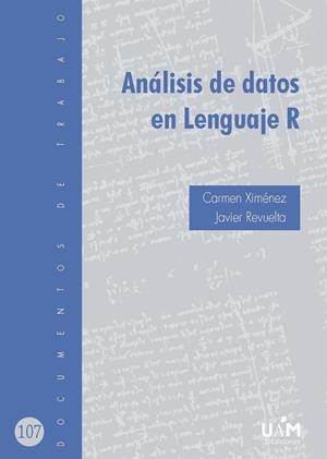 ANÁLISIS DE DATOS EN LENGUAJE R | 9788483448298 | XIMÉNEZ, CARMEN / REVUELTA, JAVIER