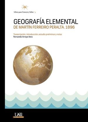 GEOGRAFÍA ELEMENTAL | 9788483445594 | FERREIRO PERALTA, MARTÍN