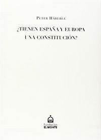 ¿TIENEN ESPAÑA Y EUROPA UNA CONSTITUCIÓN? | 9788484551171 | HABERLE
