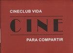 CINE PARA COMPARTIR. CINECLUB VIDA | 9788484553748 | LAS HERAS PÉREZ, EVANGELINA