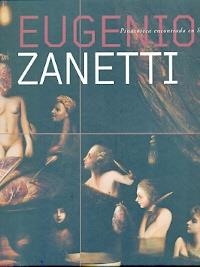 EUGENIO ZANETTI. PINACOTECA ENCONTRADA EN SEVILLA | 9788484553809 | FUNDACION CAJASOL