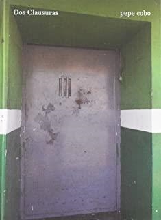 DOS CLAUSURAS | 9788484553915 | COBO, JOSÉ