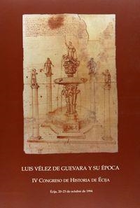 LUIS VÉLEZ DE GUEVARA Y SU ÉPOCA | 9788487062803 | BOLAÑOS