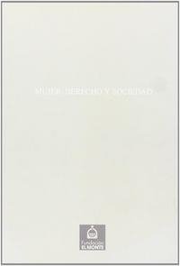 MUJER, DERECHO Y SOCIEDAD | 9788487062827 | RUBIALES