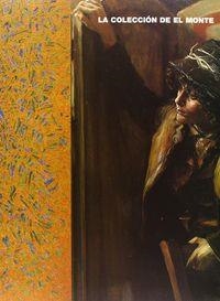 COLECCIÓN DE EL MONTE, LA | 9788489777644 | BARBERAN
