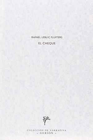 CHEQUE, EL | 9788481633597 | LEBLIC FLUITERS