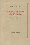 DOLOR Y CLARIDAD DE ESPAÑA | 9788482664927