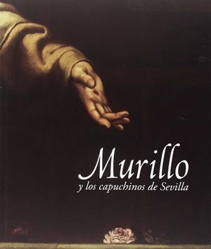 MURILLO Y LOS CAPUCHINOS DE SEVILLA | 9788499592565 | MARQUÉS, VIRGINIA