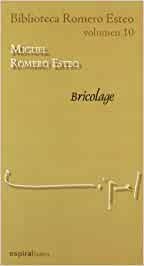 BRICOLAGE | 9788482669397 | ROMERO ESTEO, MIGUEL