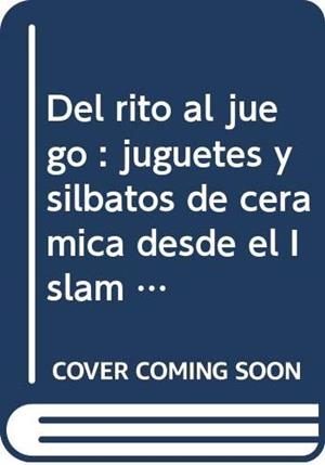 DEL RITO AL JUEGO | 9788482666501