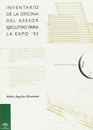 INVENTARIO DE LA OFICINA DEL ASESOR EJECUTIVO PARA LA EXPO'92 | 9788482660820