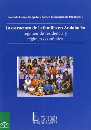 ESTRUCTURA DE LA FAMILIA EN ANDALUCIA, LA | 9788482661490