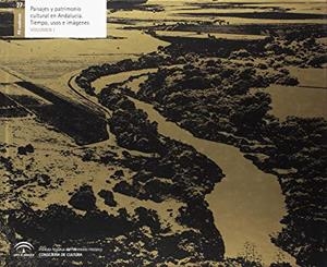 PAISAJES Y PATRIMONIO CULTURAL EN ANDALUCIA 2 VOL. | 9788499590233
