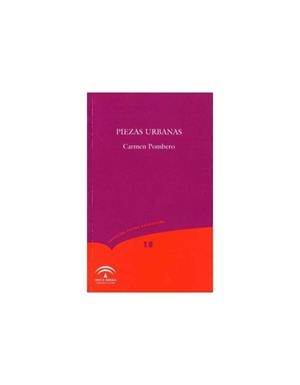 PIEZAS URBANAS | 9788482666167 | POMBERO, CARMEN