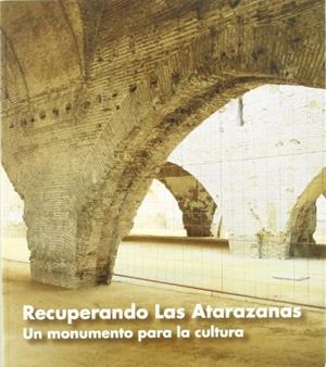 RECUPERANDO LAS ATARAZANAS | 9788482660745