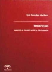 RITORNELLO : MIRADAS AL PASADO MUSICAL DE GRANADA | 9788482665368