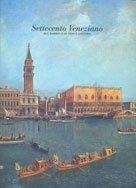 SETTECENTO VENEZIANO | 9788492543038