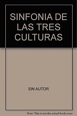 SINFONIA DE LAS TRES CULTURAS | 9789013143133
