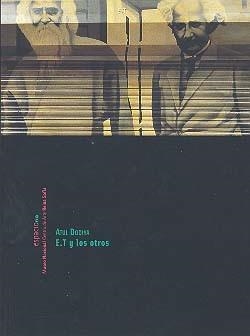 ATUL DODIYA. E.T. Y LOS OTROS | 9788480261708 | MUSEO NACIONAL CENTRO DE ARTE REINA SOFIA