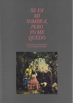 SE VA MI SOMBRA, PERO YO ME QUEDO | 9788481816907