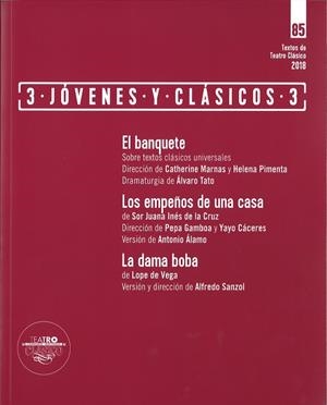 TEXTOS DE TEATRO CLÁSICO Nº 85. 3 JÓVENES Y CLÁSICOS 3 | 9788490413111