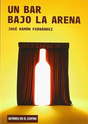 BAR BAJO LA ARENA, UN | 9788490413203 | FILMOTECA ESPAÑOLA