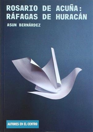ROSARIO DE ACUÑA : RÁFAGAS DE HURACÁN | 9788490413227 | BIBLIOTECA NACIONAL