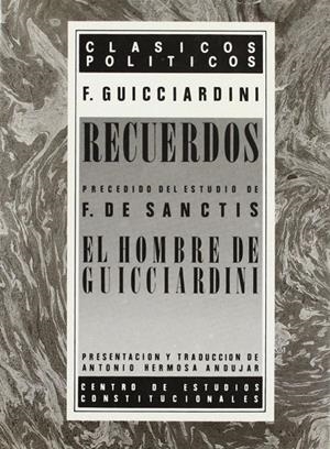 RECUERDOS ; EL HOMBRE DE GUICCIARDINI | 9788425907784 | GUICCIARDINE, FRANCISCO
