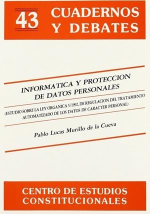 INFORMÁTICA Y PROTECCIÓN DE DATOS PERSONALES | 9788425909405 | LUCAS, PABLO