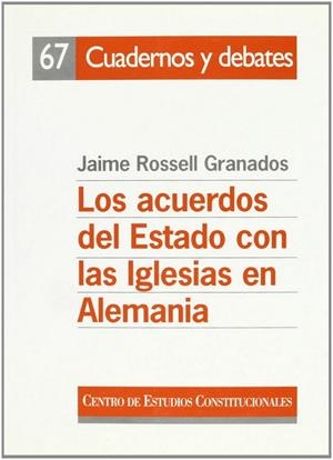 ACUERDOS DEL ESTADO CON LAS IGLESIAS EN ALEMANIA, LOS | 9788425910234 | ROSSEL, JAIME
