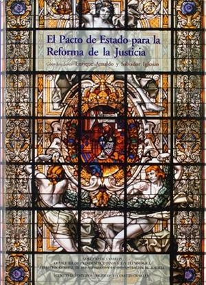 PACTO DE ESTADO PARA LA REFORMA DE LA JUSTICIA, EL | 9788425912238 | ARNALDO, ENRIQUE