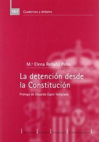 DETENCIÓN DESDE LA CONSTITUCIÓN, LA | 9788425913273 | REBATO, Mª ELENA