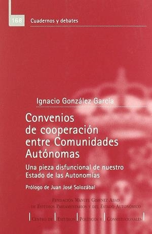 CONVENIOS DE COOPERACIÓN ENTRE COMUNIDADES AUTÓNOMAS | 9788425913297 | GONZALEZ, IGNACIO