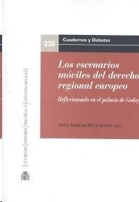 ESCENARIOS MOVILES DEL DERECHO REGIONAL EUROPEO | 9788425916236 | RUSSO, ANNA MARGHERITAED