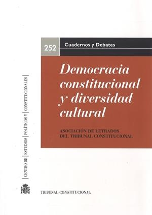 DEMOCRACIA CONSTITUCIONAL Y DIVERSIDAD CULTURAL | 9788425917424 | ASOCIACIÓN DE LETRADOS