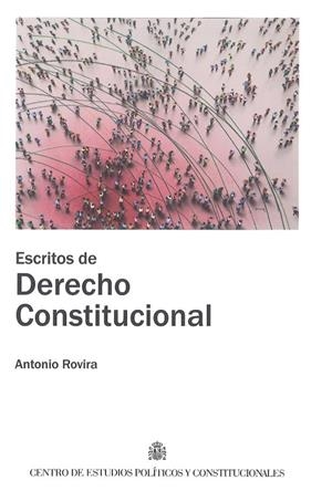 ESCRITOS DE DERECHO CONSTITUCIONAL | 9788425917912 | ROVIRA VIÑAS, ANTONIO