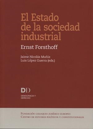 ESTADO DE LA SOCIEDAD INDUSTRIAL, EL | 9788461662081 | FORSTHOFF, ERNST